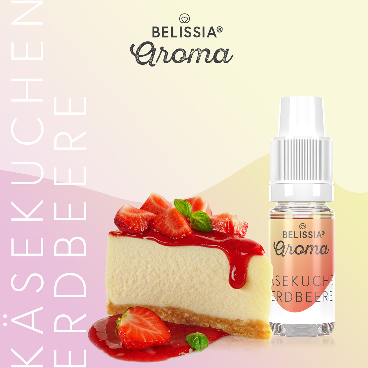 BELISSIA Lebensmittelaroma Käsekuchen-Erdbeer – 10 ml Tropfflasche